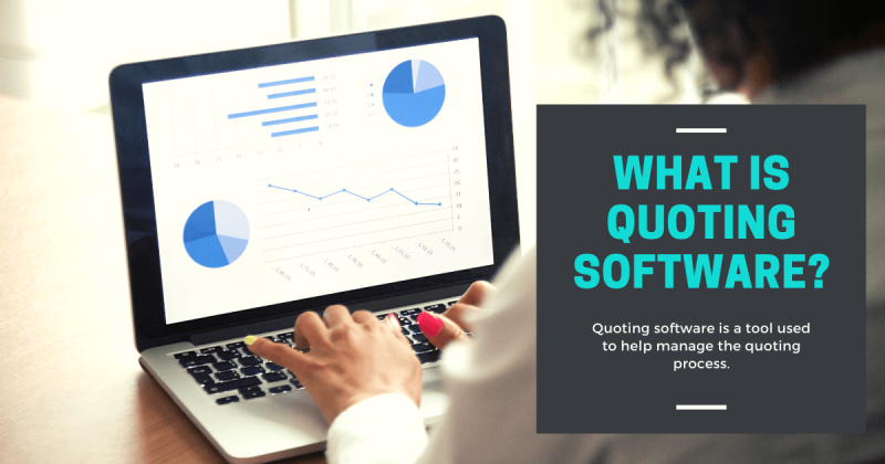 What Is Quoting Software?