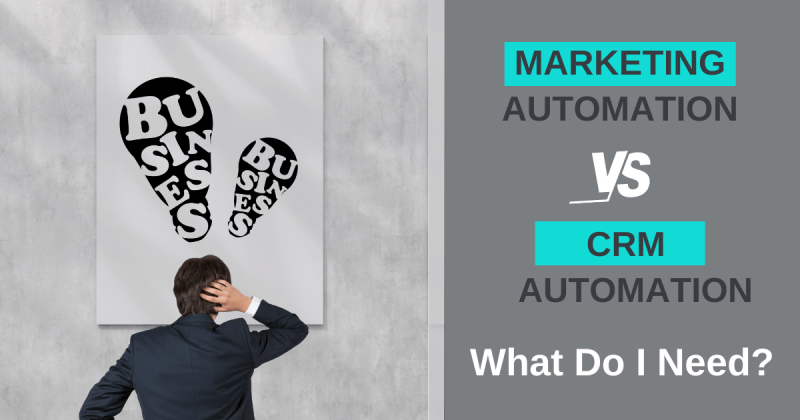 Marketing Automation VS CRM Automation