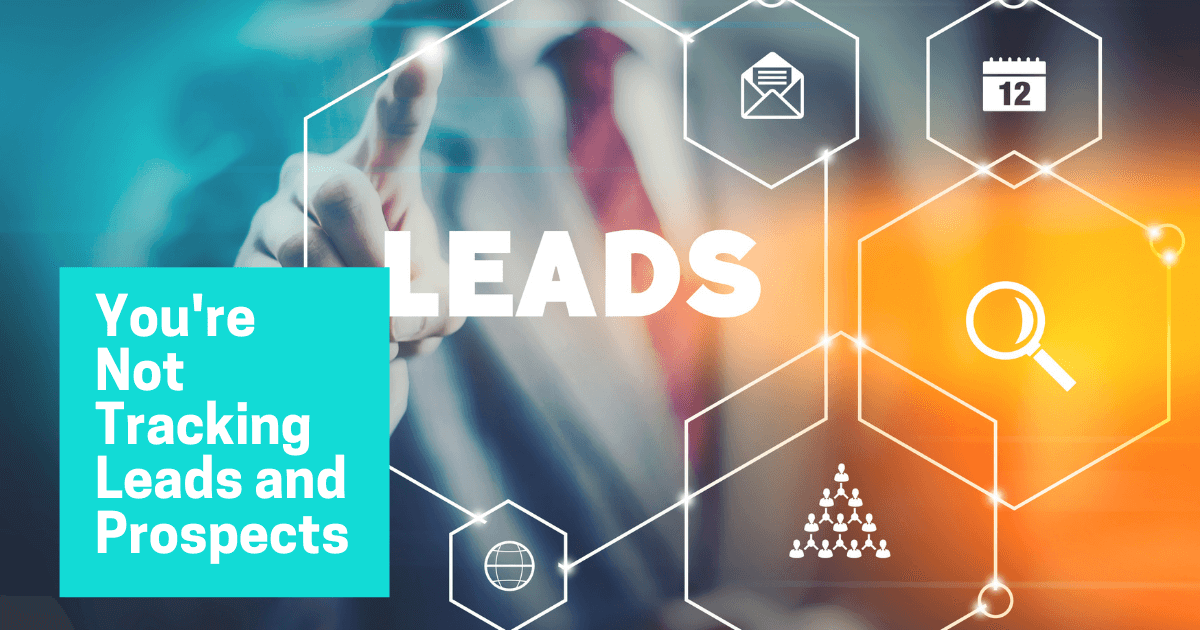 Tracking Leads and Prospects