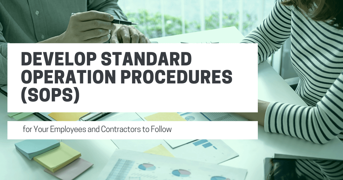 Develop Standard Operation Procedures
