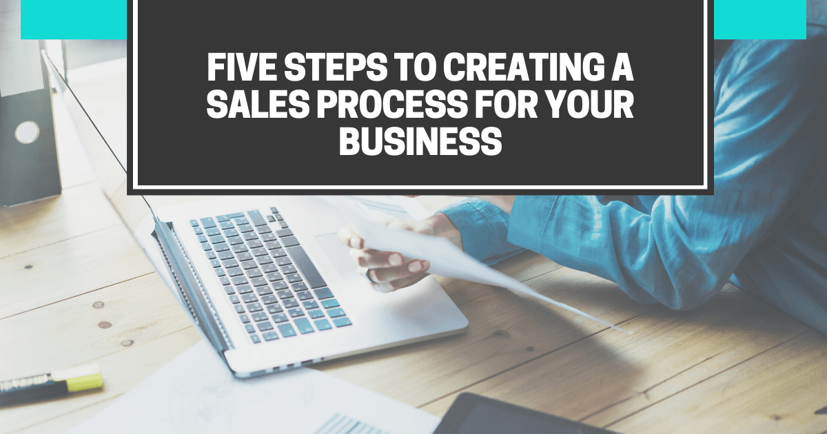Creating a Sales Process