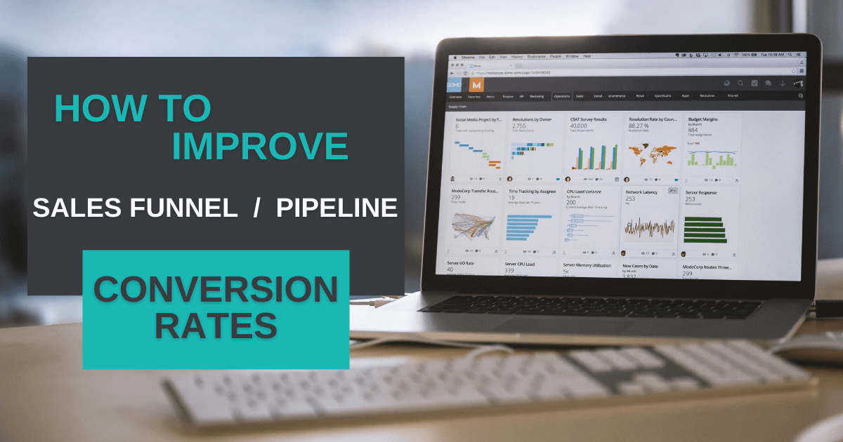 Tips for Improving Your Sales Pipeline/Sales Funnel Conversion Rate