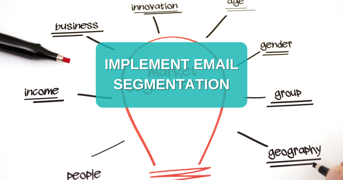 Implement Email Segmentation