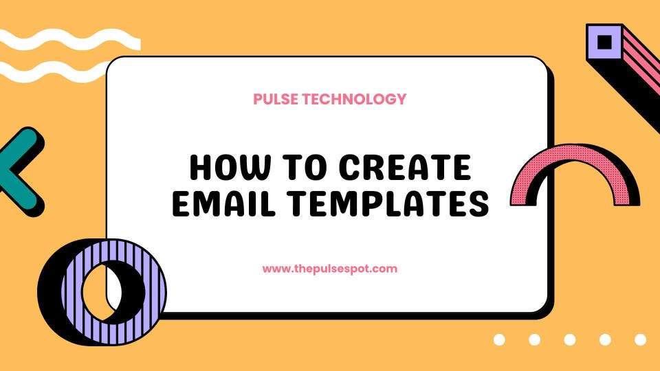 Watch How to Create Email Templates video