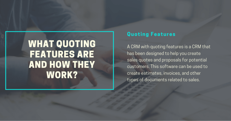 What Quoting Features Are and How They Work?