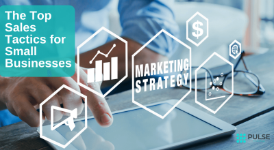 Top Sales Tactics for Small Businesses