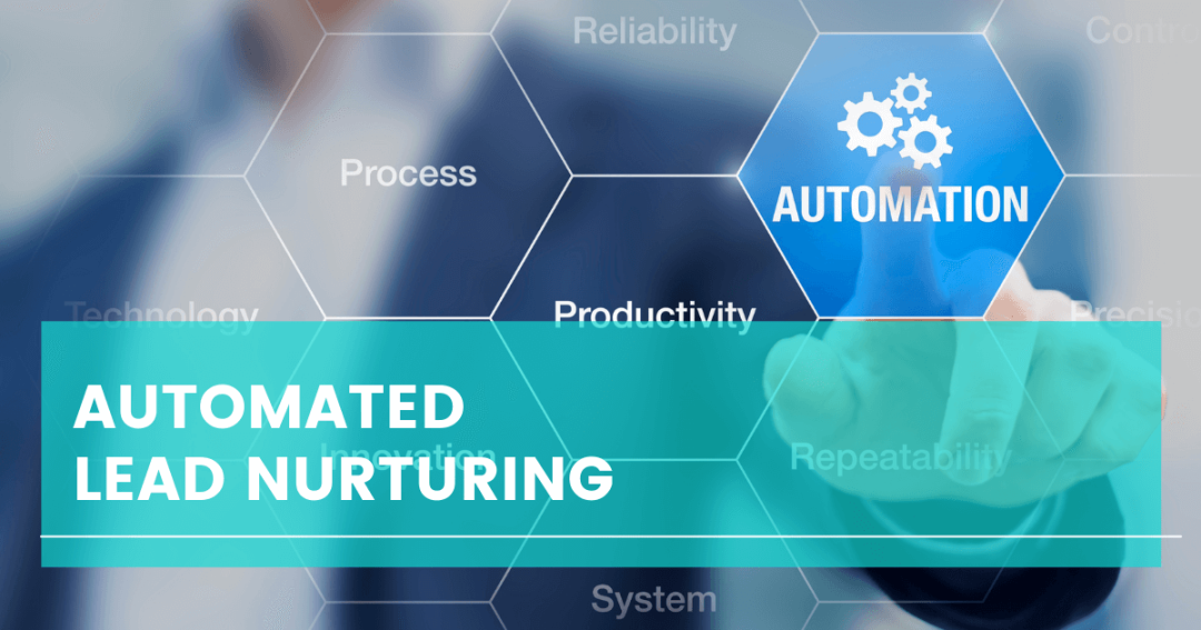 Automated Lead Nurturing