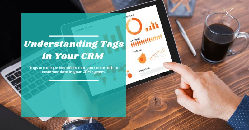 Understanding Tags in CRM